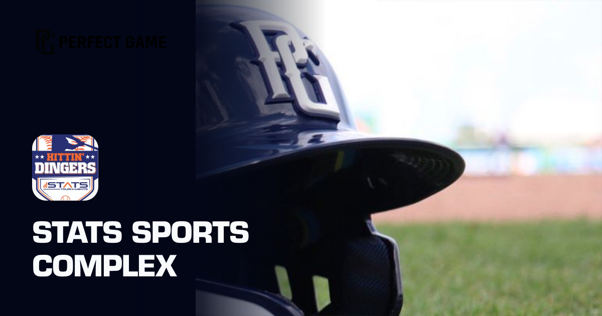 STATS Sports Complex | Perfect Game